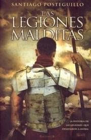 Las legiones malditas (Publio Cornelio Escipión, #2)
