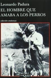 El hombre que amaba a los perros