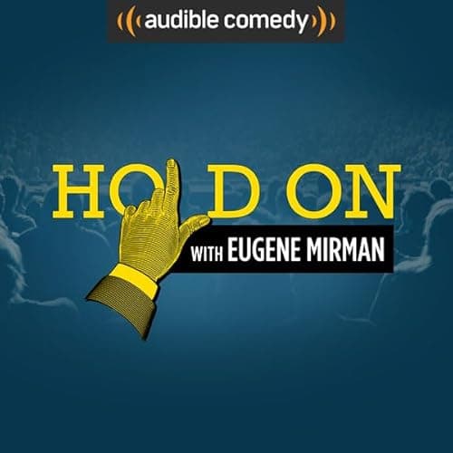 Hold On with Eugene Mirman, Season 3
