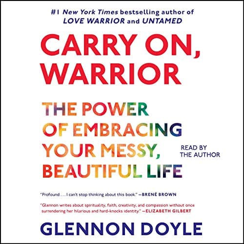 Carry On, Warrior: Thoughts on Life Unarmed